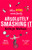 Absolutely Smashing It 9780751574982 Paperback