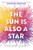 The Sun is also a Star 9780552574242 Paperback