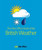 The Met Office Book of the British Weather 9780715336403 Paperback