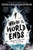 Where the World Ends 9781474943437 Paperback