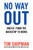 No Way Out 9780008308940 Hardback