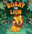 Roary the Lion 9781922503398 Paperback