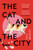 The Cat and The City 9781786499912 Paperback