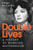 Double Lives 9781408870754 Paperback