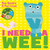 I Need a Wee! 9781471120879 Paperback
