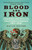 Blood and Iron 9780750998598 Paperback