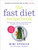 The Fast Diet Recipe Book 9781780721873 Paperback
