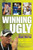 Winning Ugly 9781847390578 Paperback