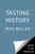Tasting History 9781982186180 Hardback
