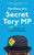The Diary of a Secret Tory MP 9780008535209 Paperback
