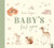 Baby's First Year 9781915356420 Hardback