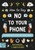 How to Say No to Your Phone 9781915569110 Paperback