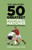 The Times 50 Greatest Football Matches 9781803995571 Paperback