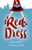 Red Dress: A Novel 9781785355608 Paperback