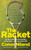 The Racket 9781844886401 Hardback
