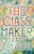The Glassmaker 9780008153861 Hardback