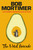 The Hotel Avocado 9781398529625 Hardback