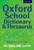 Oxford School Dictionary & Thesaurus 9780192756916 Multiple-component retail product