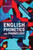 English Phonetics and Phonology 9781119533740 Paperback