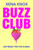 Buzz Club 9781444972085 Paperback