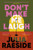 Don't Make Me Laugh 9781835011850 Hardback