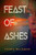 Feast of Ashes 9781911107873 Paperback