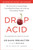 Drop Acid 9781529388466 Paperback