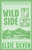 Wild Side 9780349441672