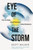 Eye of the Storm 9780349440644 Paperback