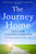 The Journey Home 9781408810613 Paperback