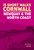 15 Short Walks in Cornwall - Newquay and the North Coast 9781786312471 Paperback
