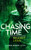 Chasing Time 9781036705282 Paperback