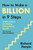 How to Make a Billion in Nine Steps 9780349446448