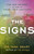 The Signs 9781846048494