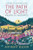 The Path of Light 9781805464105 Hardback