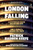 London Falling 9781035056279 Hardback