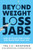 The Diet Whisperer: BEYOND WEIGHT-LOSS JABS 9781399751780 Paperback