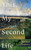 This, My Second Life 9781529155259 Hardback