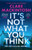 It’s Not What You Think 9780008742584 Hardback