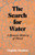 The Search for Water 9781805332930 Hardback