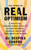 The Power of Real Optimism 9781785122729 Hardback