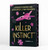 A NATURALS Novel: Killer Instinct, Book 2 9781786542793 Hardback