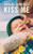 Kiss Me 9781780663135 Paperback