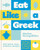 Eat Like a Greek 9780600639299 Hardback