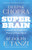 Super Brain 9781846043673 Paperback