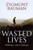 Wasted Lives 9780745631653 Paperback