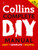 Collins Complete DIY Manual 9780007425952 Hardback