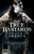 The True Bastards 9780356511665 Paperback
