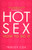 Hot Sex 9780552147071 Paperback