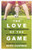 The Love of the Game 9781409163299 Paperback